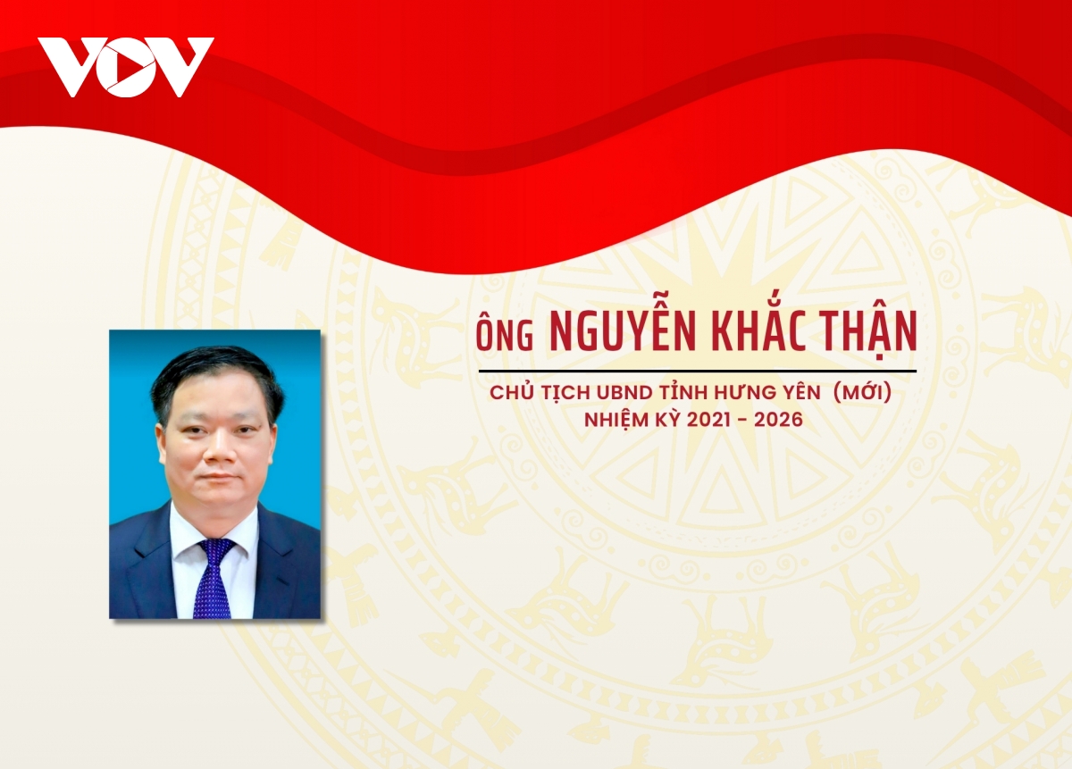Chân dung ông Nguyễn Khắc Thận, Chủ tịch UBND tỉnh Hưng Yên (mới)